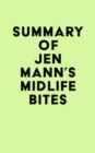 Image for Summary of Jen Mann&#39;s Midlife Bites