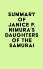 Image for Summary of Janice P. Nimura&#39;s Daughters of the Samurai