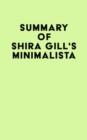 Image for Summary of Shira Gill&#39;s Minimalista
