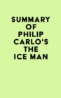 Image for Summary of Philip Carlo&#39;s The Ice Man