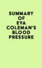 Image for Summary of Eva Coleman&#39;s Blood Pressure