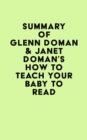 Image for Summary of Glenn Doman &amp; Janet Doman&#39;s How to Teach Your Baby to Read