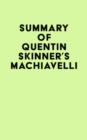 Image for Summary of Quentin Skinner&#39;s Machiavelli