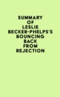 Image for Summary of Leslie Becker-Phelps&#39;s Bouncing Back from Rejection