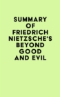 Image for Summary of Friedrich Nietzsche&#39;s Beyond Good and Evil
