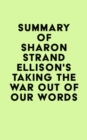Image for Summary of Sharon Strand Ellison&#39;s Taking the War Out of Our Words