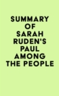 Image for Summary of Sarah Ruden&#39;s Paul Among the People