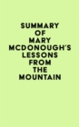 Image for Summary of Mary McDonough&#39;s Lessons from the Mountain