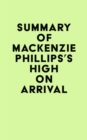 Image for Summary of Mackenzie Phillips&#39;s High On Arrival