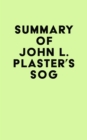 Image for Summary of John L. Plaster&#39;s SOG