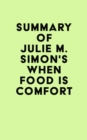 Image for Summary of Julie M. Simon&#39;s When Food Is Comfort