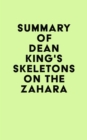 Image for Summary of Dean King&#39;s Skeletons on the Zahara