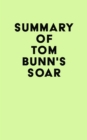 Image for Summary of Tom Bunn&#39;s Soar