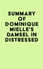 Image for Summary of Dominique Mielle&#39;s Damsel in Distressed