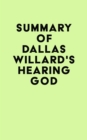Image for Summary of Dallas Willard&#39;s Hearing God