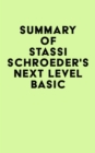 Image for Summary of Stassi Schroeder&#39;s Next Level Basic