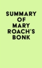Image for Summary of Mary Roach&#39;s Bonk