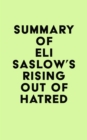 Image for Summary of Eli Saslow&#39;s Rising Out of Hatred