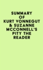 Image for Summary of Kurt Vonnegut &amp; Suzanne McConnell&#39;s Pity the Reader