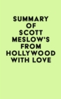 Image for Summary of Scott Meslow&#39;s From Hollywood with Love
