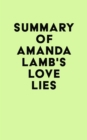 Image for Summary of Amanda Lamb&#39;s Love Lies