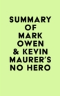 Image for Summary of Mark Owen &amp; Kevin Maurer&#39;s No Hero