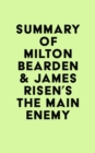 Image for Summary of Milton Bearden &amp; James Risen&#39;s The Main Enemy