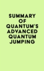 Image for Summary of Dr. Quantum&#39;s Advanced Quantum Jumping