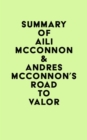 Image for Summary of Aili McConnon &amp; Andres McConnon&#39;s Road to Valor