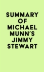 Image for Summary of Michael Munn&#39;s Jimmy Stewart
