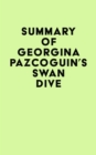 Image for Summary of Georgina Pazcoguin&#39;s Swan Dive