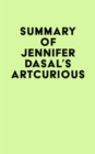 Image for Summary of Jennifer Dasal&#39;s ArtCurious