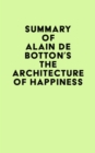 Image for Summary of Alain de Botton&#39;s The Architecture of Happiness