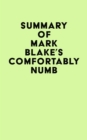 Image for Summary of Mark Blake&#39;s Comfortably Numb