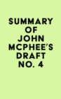 Image for Summary of John McPhee&#39;s Draft No. 4