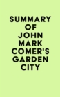 Image for Summary of John Mark Comer&#39;s Garden City