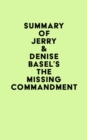 Image for Summary of Jerry &amp; Denise Basel&#39;s The Missing Commandment