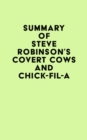 Image for Summary of Steve Robinson&#39;s Covert Cows and Chick-fil-A