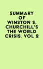 Image for Summary of Winston S. Churchill&#39;s The World Crisis, Vol 2