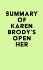 Image for Summary of Karen Brody&#39;s Open Her