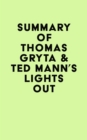 Image for Summary of Thomas Gryta &amp; Ted Mann&#39;s Lights Out