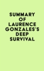 Image for Summary of Laurence Gonzales&#39;s Deep Survival