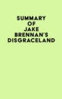 Image for Summary of Jake Brennan&#39;s Disgraceland