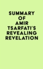 Image for Summary of Amir Tsarfati&#39;s Revealing Revelation