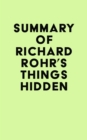 Image for Summary of Richard Rohr&#39;s Things Hidden