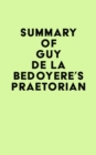 Image for Summary of Guy de la Bedoyere&#39;s Praetorian