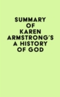 Image for Summary of Karen Armstrong&#39;s A History of God