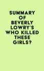 Image for Summary of Beverly Lowry&#39;s Who Killed These Girls?