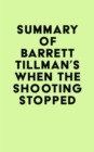 Image for Summary of Barrett Tillman&#39;s When the Shooting Stopped