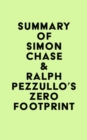 Image for Summary of Simon Chase &amp; Ralph Pezzullo&#39;s Zero Footprint